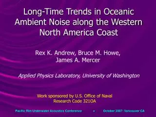 Long-Time Trends in Oceanic Ambient Noise along the Western North America Coast