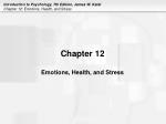 Chapter 12 Emotions, Health, and Stress