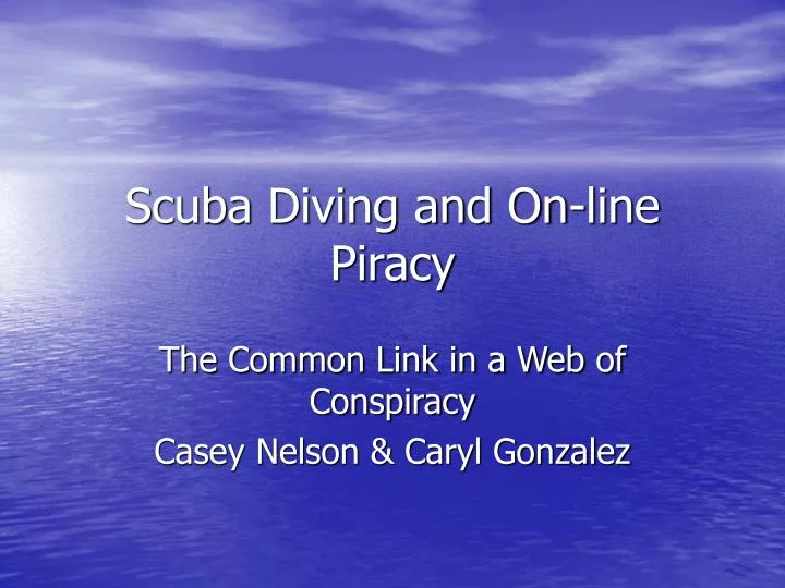 scuba diving and on line piracy