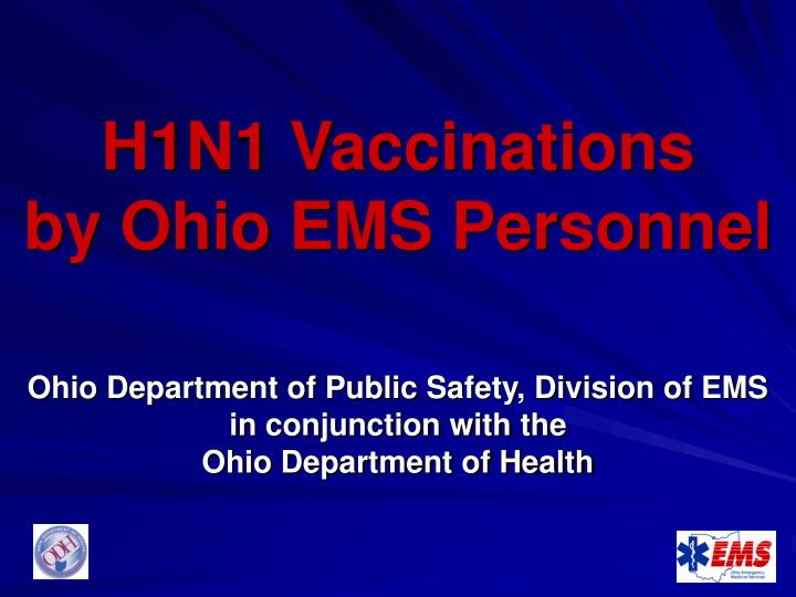 h1n1 vaccinations by ohio ems personnel