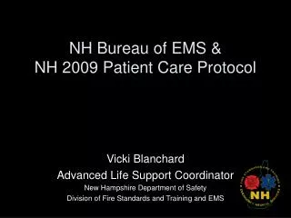 NH Bureau of EMS &amp; NH 2009 Patient Care Protocol