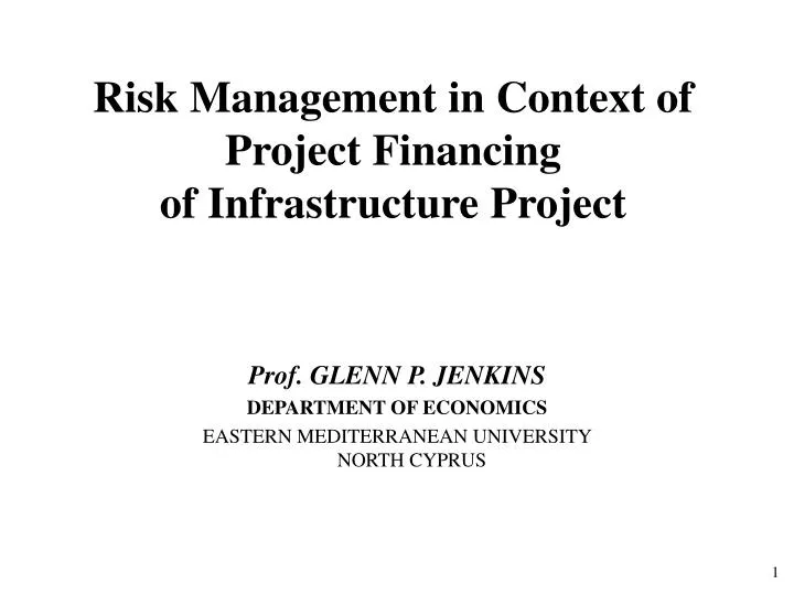 risk management in context of project financing of infrastructure project