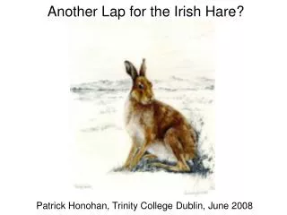 Patrick Honohan, Trinity College Dublin, June 2008