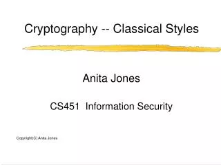 Cryptography -- Classical Styles