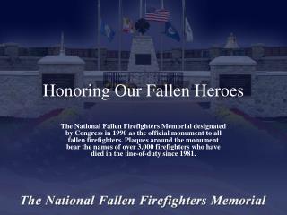 Honoring Our Fallen Heroes
