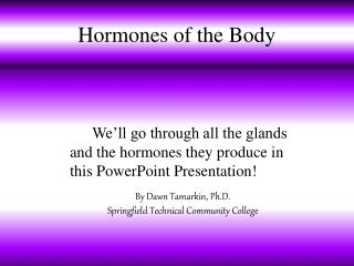 Hormones of the Body