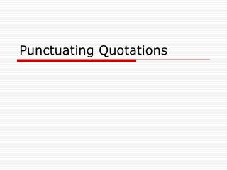 punctuating quotations