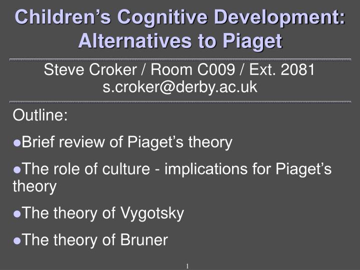 children s cognitive development alternatives to piaget