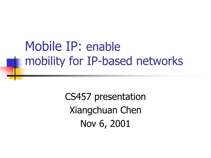 mobile ip enable mobility for ip based networks