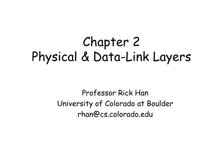 chapter 2 physical data link layers