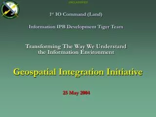 1 st IO Command (Land) Information IPB Development Tiger Team