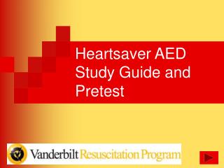 Heartsaver AED Study Guide and Pretest