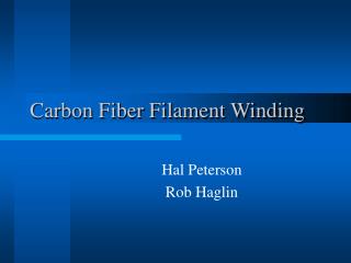 Carbon Fiber Filament Winding