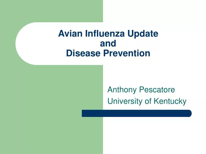 avian influenza update and disease prevention