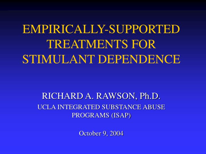 empirically supported treatments for stimulant dependence
