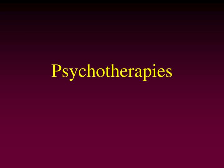psychotherapies
