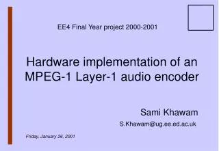 Hardware implementation of an MPEG-1 Layer-1 audio encoder