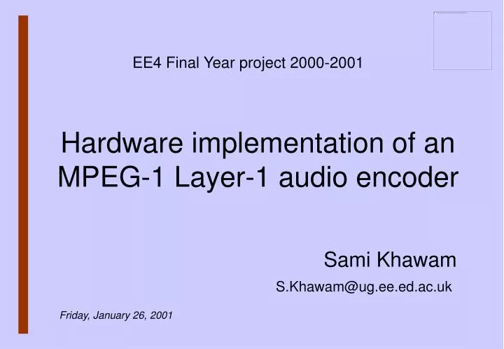 hardware implementation of an mpeg 1 layer 1 audio encoder