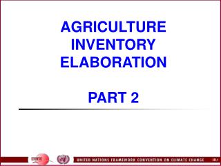 AGRICULTURE INVENTORY ELABORATION PART 2