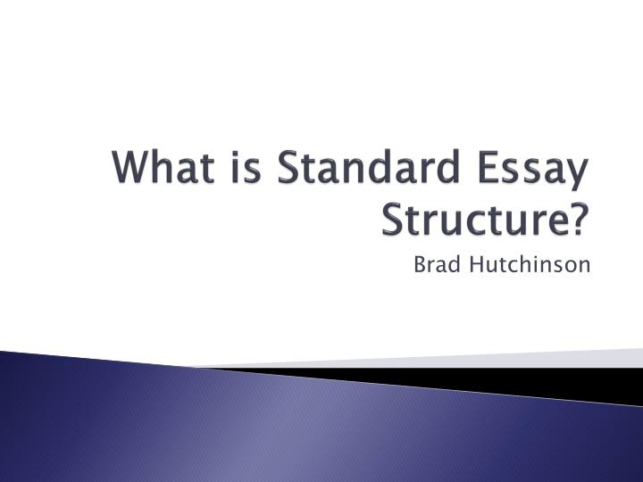 what is standard essay structure