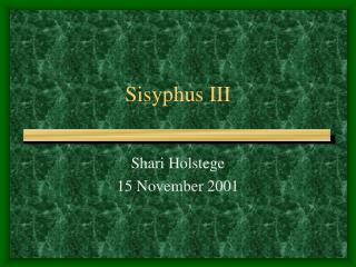 Sisyphus III