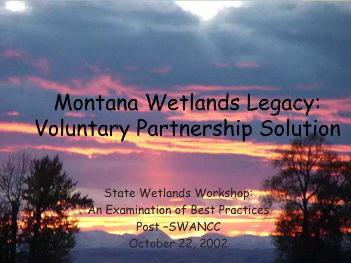 state wetlands workshop an examination of best practices post swancc october 22 2002
