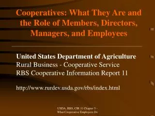 Cooperatives: What They Are and the Role of Members, Directors, Managers, and Employees