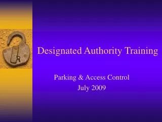 Designated Authority Training