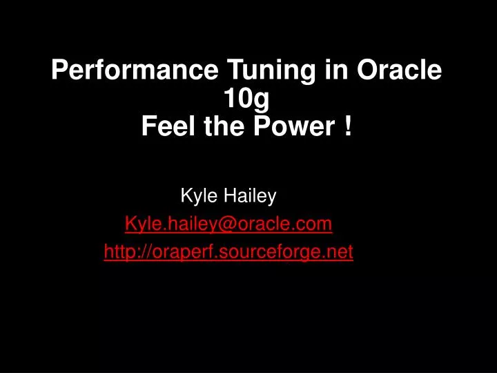performance tuning in oracle 10g feel the power