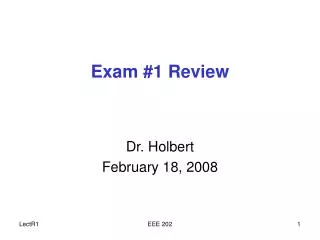 Exam #1 Review