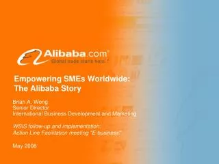 Empowering SMEs Worldwide: The Alibaba Story