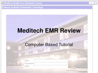 Meditech EMR Review