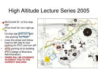 High Altitude Lecture Series 2005