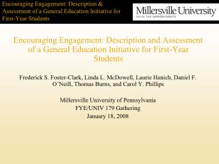 Encouraging Engagement: Description &amp; Assessment of a General Education Initiative for First-Year Students