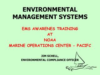 ENVIRONMENTAL MANAGEMENT SYSTEMS