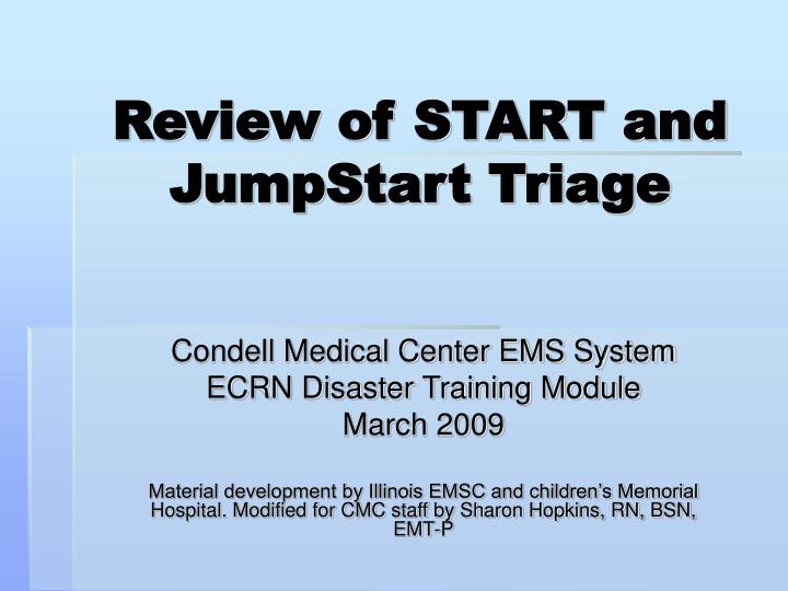 review of start and jumpstart triage