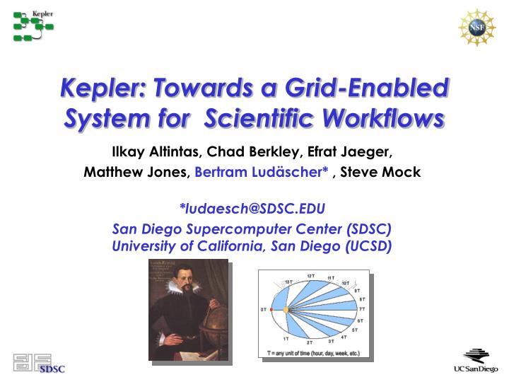 kepler towards a grid enabled system for scientific workflows