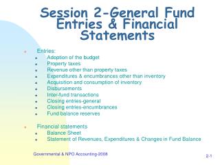 Session 2-General Fund Entries &amp; Financial Statements