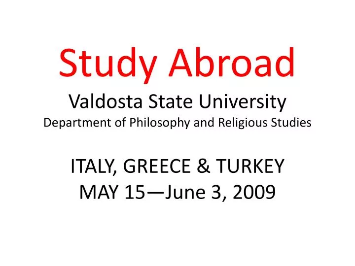 study a broad valdosta state university department of philosophy and religious studies