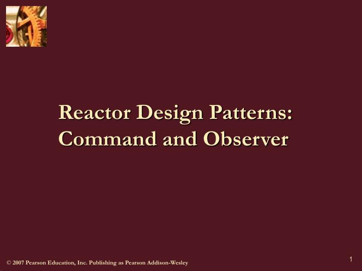 reactor design patterns command and observer