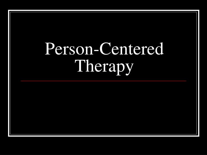 person centered therapy
