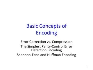 Basic Concepts of Encoding