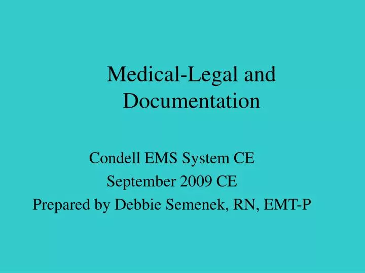 medical legal and documentation