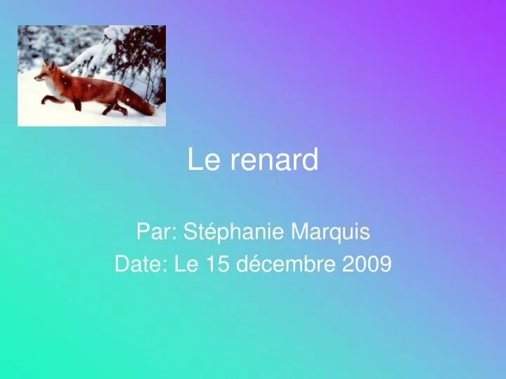 le renard