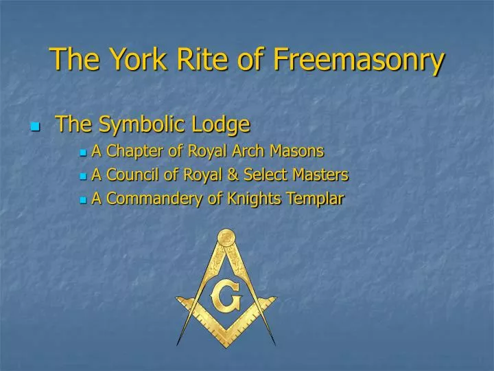 the york rite of freemasonry
