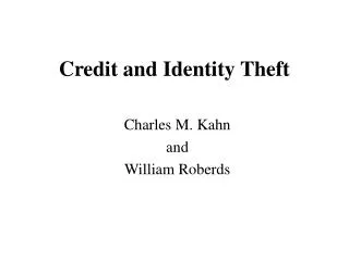 Credit and Identity Theft
