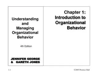 Chapter 1: Introduction to Organizational Behavior
