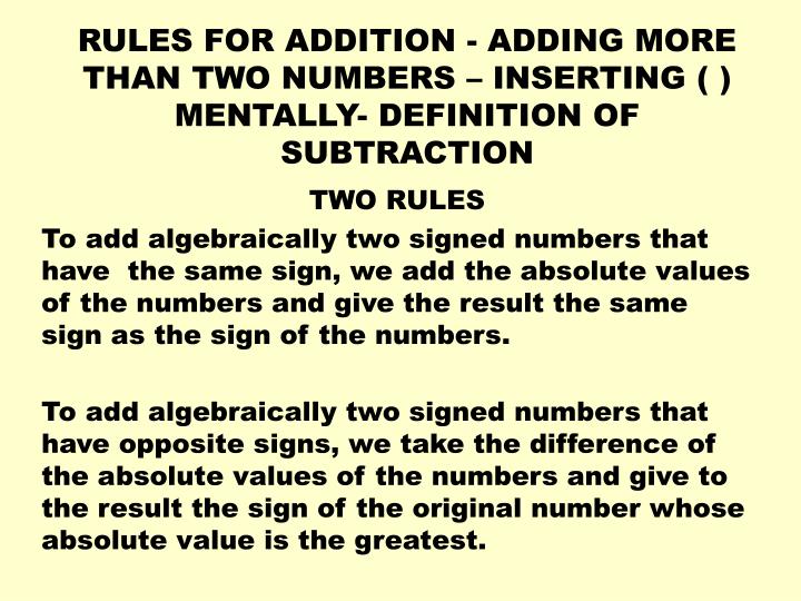 rules for addition adding more than two numbers inserting mentally definition of subtraction