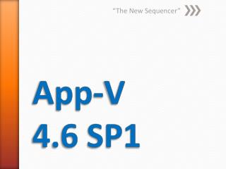 App-V 4.6 SP1