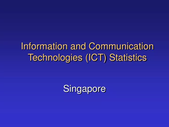 information and communication technologies ict statistics